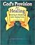 Gods Provision for Healing