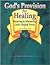 Gods Provision for Healing