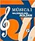 Musica I (Spanish Edition)