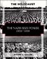 The Nazis Seize Power, 1933-1941 by Stuart A. Kallen