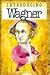 Introducing Wagner