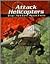 Attack Helicopters: The Ah-64 Apaches (War Planes)