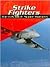 Strike Fighters: The F/A-18...