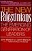 The New Palestinians: The Emerging Generation of Leaders