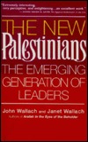The New Palestinians: The Emerging Generation of Leaders (Paperback)