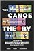 The Canoe Theory: A Secret ...