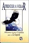Aprender A Volar Aprender A Volar