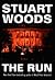 The Run by Stuart Woods