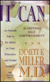 I Can: Achieving Self-Empowerment (Audio Cassette)