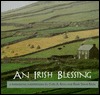 An Irish Blessing: A Photographic Interpretation (Paperback)