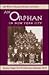 An Orphan In New York City: Life With a Thousand Brothers and Sisters