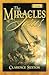 The Miracles of Jesus by Sexton Clarence