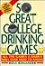 50 Great College Drinking G...