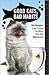 Good Cats, Bad Habits by Alice Rhea (2007-05-04)