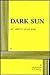 Dark Sun.