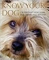 Know Your Dog by David D. Sands