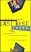 The Last Best Thing by Patrick Dillon