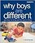 Why Boys Are Different by Bonnie Macmillan Why Boys Are Different by Bonnie Macmillan