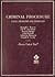 Criminal Procedure: Cases, Problems and Exercises