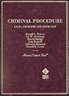 Criminal Procedure: Cases, Problems and Exercises