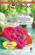 A Heart for the Dropped Stitches
