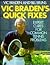 Vic Braden's Quick Fixes: E...