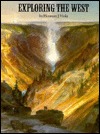 EXPLORING THE WEST (Hardcover)