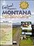 Explore!: Magazine's Montana Roadside Directory and Trip Planner