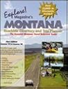 Explore!: Magazine's Montana Roadside Directory and Trip Planner