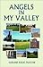 Angels in My Valley