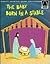 The Baby Born in a Stable (Arch Books)