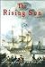 The Rising Sun: A Novel