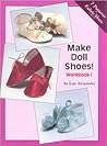 Make Doll Shoes!