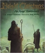 Bright Christmas: An Angel Remembers (Hardcover)