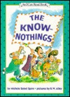 The Know-Nothings (An I Can Read Book)