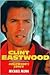 Clint Eastwood: Hollywood's...