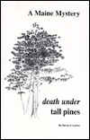 Death Under Tall Pines (A Maine Mystery)