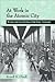 At Work in the Atomic City: A Labor And Social History Of Oak Ridge, Tennessee