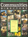Communities Directory: A Guide to Intentional Communities and Cooperative Living (Paperback)
