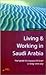 Living & Working in Saudi A...