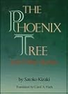 Phoenix Tree: And Other Stories