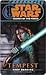 Tempest (Star Wars: Legacy of the Force, #3)