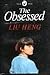 The Obsessed (Nelson-Hall S...