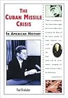 The Cuban Missile Crisis in American History