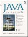 Java by Example (Java Series (Mountain View, Calif.).)