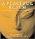 A Peaceful Realm: The Rise and Fall of the Indus Civilization