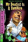 My Dentist Is a Vampire