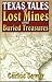Texas Tales of Lost Mines and Buried Treasures