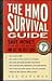 The HMO Survival Guide : Sa...