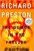 The Demon in the Freezer by Richard   Preston